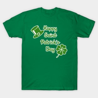 Happy Saint Patrick's Day T-Shirt